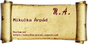Mikulka Árpád névjegykártya